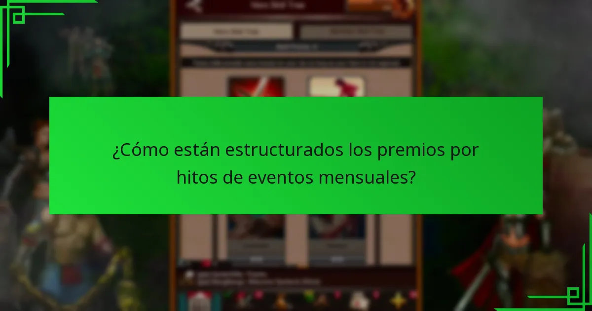 ¿Cómo están estructurados los premios por hitos de eventos mensuales?