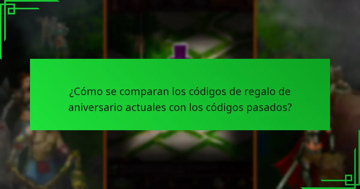 ¿Qué beneficios proporcionan los códigos de regalo de aniversario?